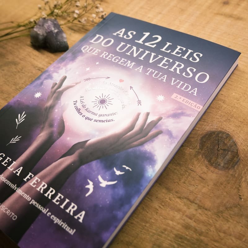 As 12 Leis do Universo que Regem a Tua Vida